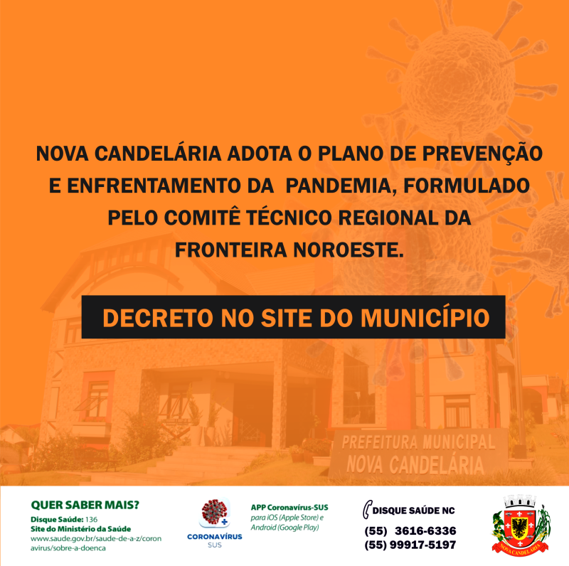 Município de Nova Candelária adota o Plano de Prevenção e Enfrentamento da pandemia formulado pelo Comitê Técnico Regional da Fronteira Noroeste
